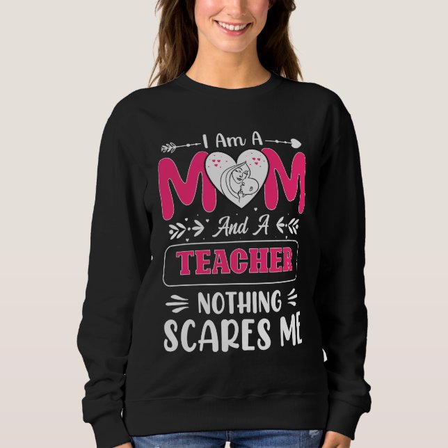 Sweatshirt Funny Teacher Maman, Teacher Maman Funny (Devant)