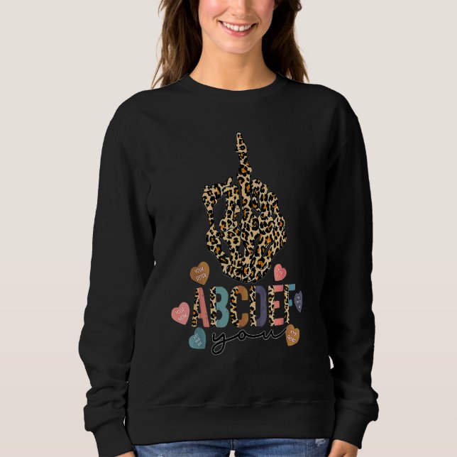 Sweatshirt Funny Valentines Day Hearts Abcde Fu (Devant)