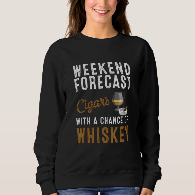 Sweatshirt Funny Weekend Prévision Cigars Et Whiskey Pour Hom (Devant)