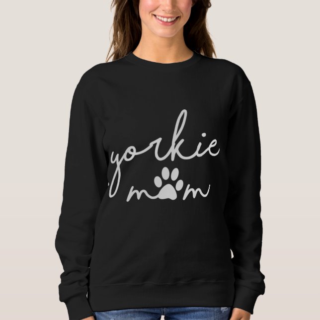 Sweatshirt Funny Yorkshire Terrier Chien Maman mignonne Yorki (Devant)