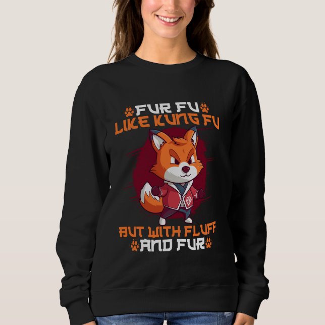Sweatshirt Furry Fandom Fursona Renard Fu Fu Comme Kung Fu Ma (Devant)