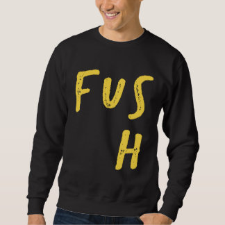 Sweatshirt FUS H F U S I O N Ha Dragon Technique Combine Be A