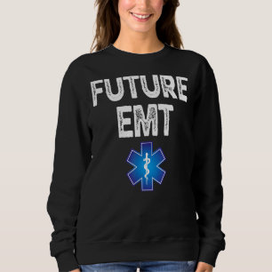 Sweatshirt Futur Étudiant Emt Diplômé Ems Medic First Resp
