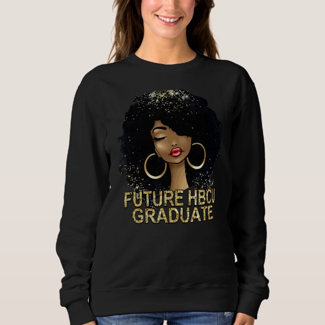 Sweatshirt Futur Hbcu Graduate Historique Black Collèges Uni (Devant)