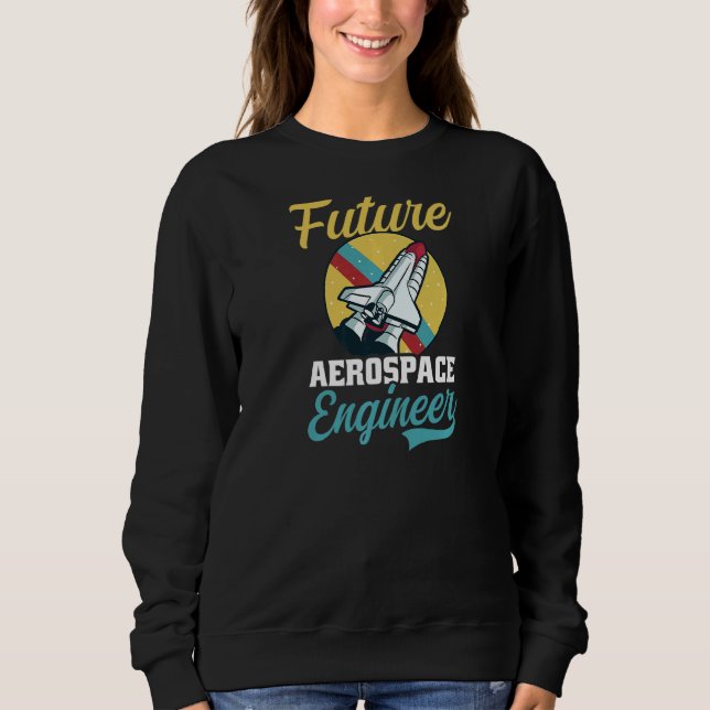Sweatshirt Futur ingénieur aérospatial (Devant)