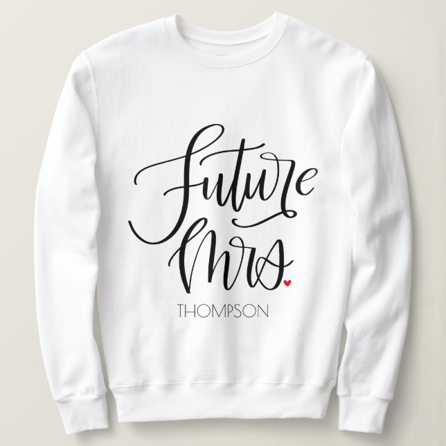 Sweatshirt Futur Mme Papeterie Moderne Calligraphiée Rouge Mo (Design devant)