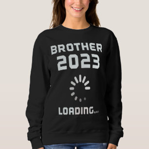 Sweatshirt Futur petit FRÈRE 2023 CHARGEMENT Nouveau Frère Ga