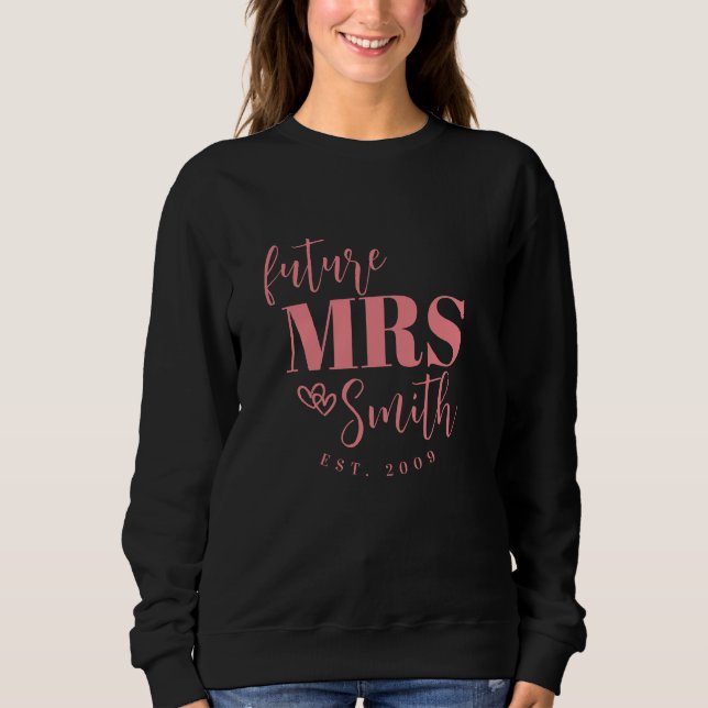 Sweatshirt Future Madame Personnalisée Mariée Personnalisée À (Devant)