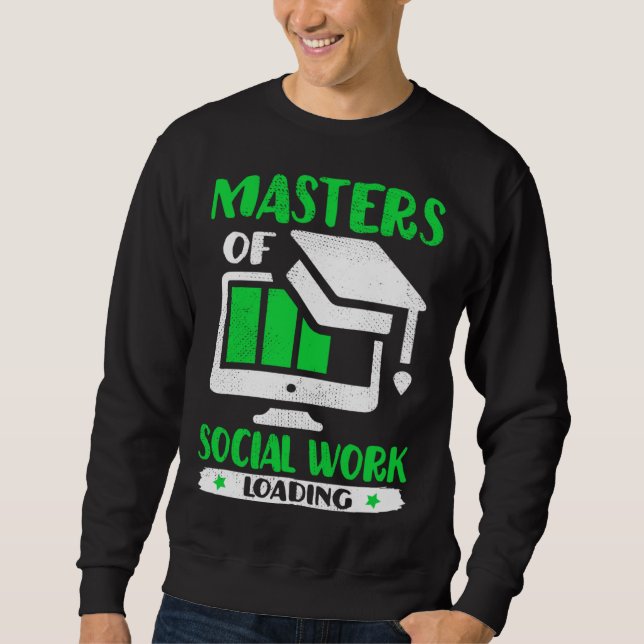 Sweatshirt Future Social Worker Masters Of Social Work MSW Gr (Devant)
