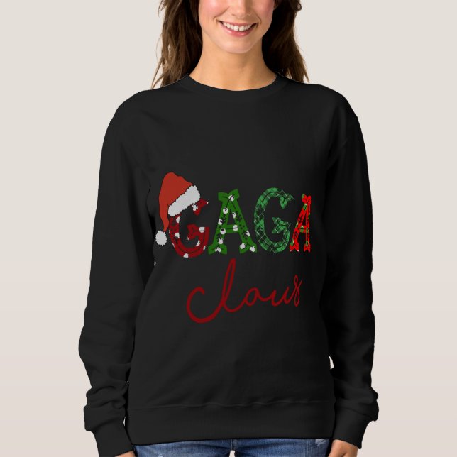 Sweatshirt Gaga Claus Noël Chapeau de Noël -Grand-mère cadeau (Devant)