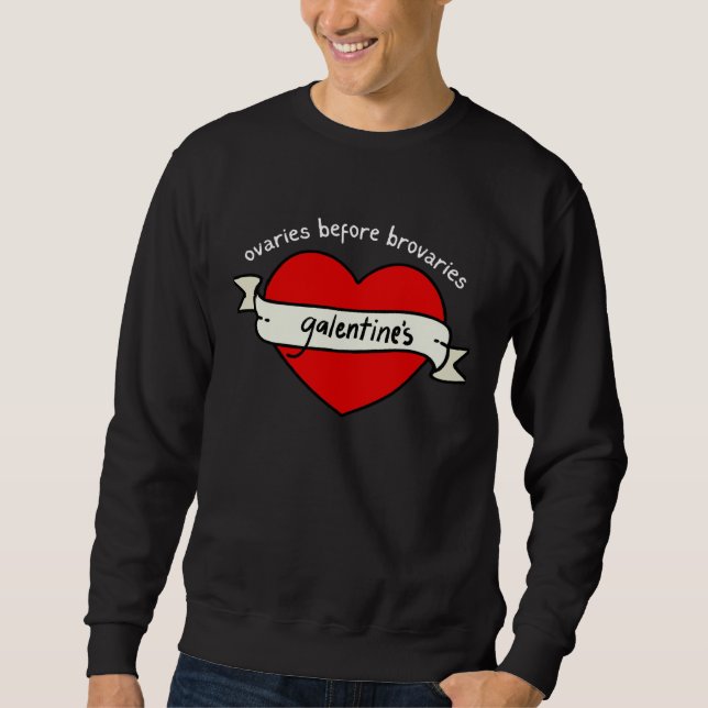 Sweatshirt GALENTINE's Valentine's Day OVARIES before BROVARI (Devant)