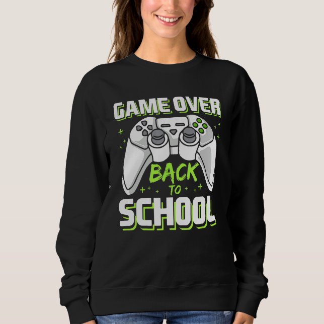 Sweatshirt Game Over Video Game Controller Gamer Back To Scho (Devant)