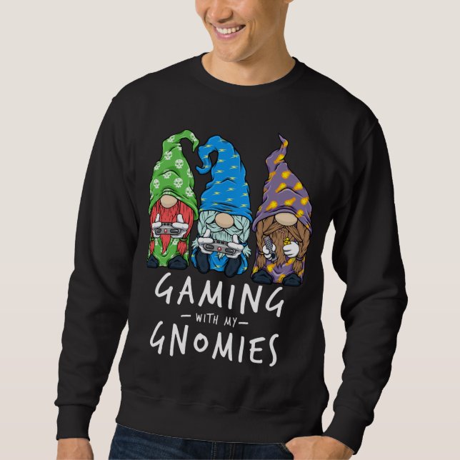 Sweatshirt Gamer Gnomes Jouer Avec Mes Gnomes (Devant)
