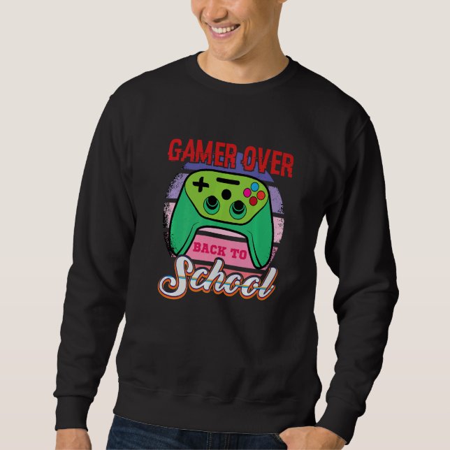 Sweatshirt Gamer Over Back to School Game Over Teacher Studen (Devant)