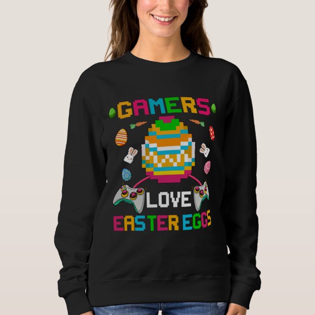 Sweatshirt Gamers Love Easter Eggs Easter Day For Teens Boys (Devant)