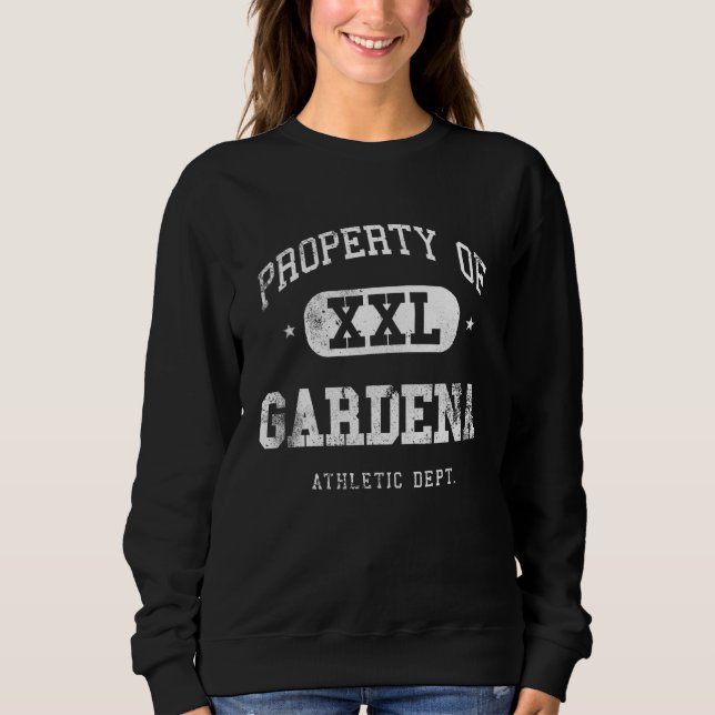 Sweatshirt Gardena Propriété Xxl Sport College Athletic Funny (Devant)