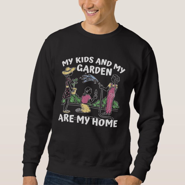 Sweatshirt Gardener Garden  Flowers Plants Gardening Mom (Devant)