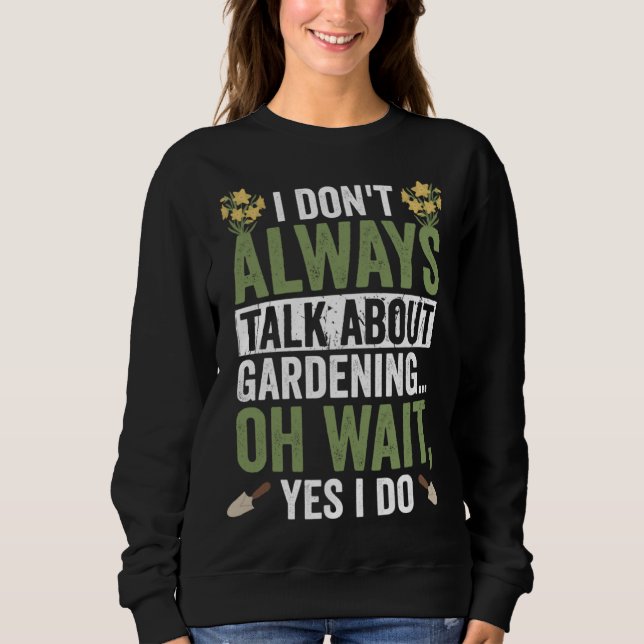 Sweatshirt Gardening Apparel Gardener for Landscaping  Women (Devant)
