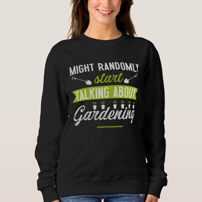 Sweatshirt gardening women florist garden gardener (Devant)
