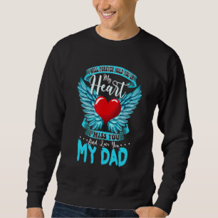 Sweatshirt Garder Mon Père À Jamais Dans Mon Cœur Souvenirs M
