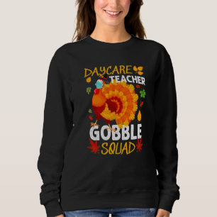 Sweatshirt Garderie Enseignant Gobble Squad Turquie Visage Ma