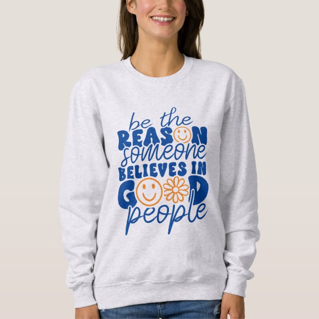 Sweatshirt Gardez ou créez le vôtre (Devant)