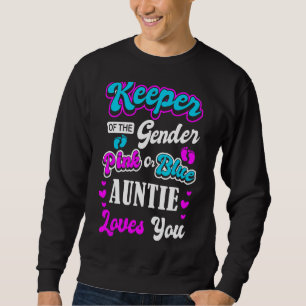 Sweatshirt Gardien Du Genre Rose Ou Bleu Tante Vous Aime