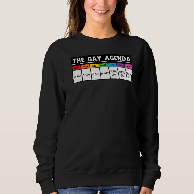 Sweatshirt Gay Agenda Lgbt Pride (Devant)