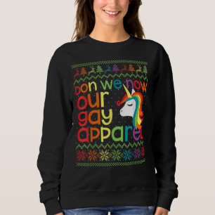 Sweatshirt Gay Christmas Rainbow Unicorn Don We Now Our Gay A