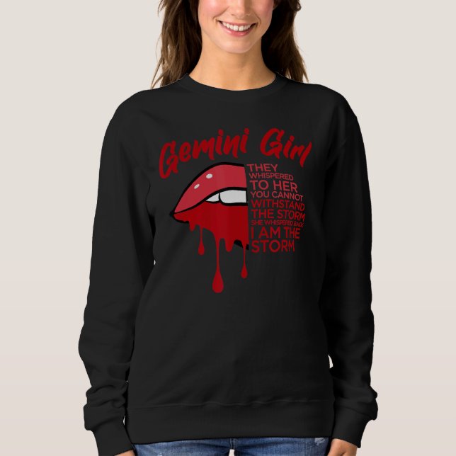 Sweatshirt Gemini Girl I Am The Storm Cute Zodiac Sign Gemin (Devant)