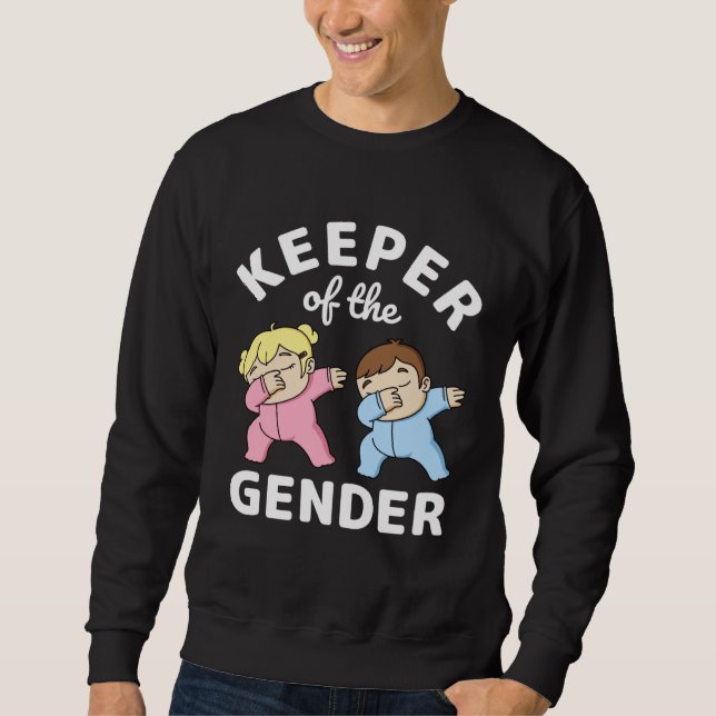 Sweatshirt Gender Keeper Gender Reveal Keeper of the Gender A (Devant)