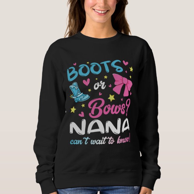 Sweatshirt Gender Reveal Boots or Bows Nana Matching Baby Par (Devant)