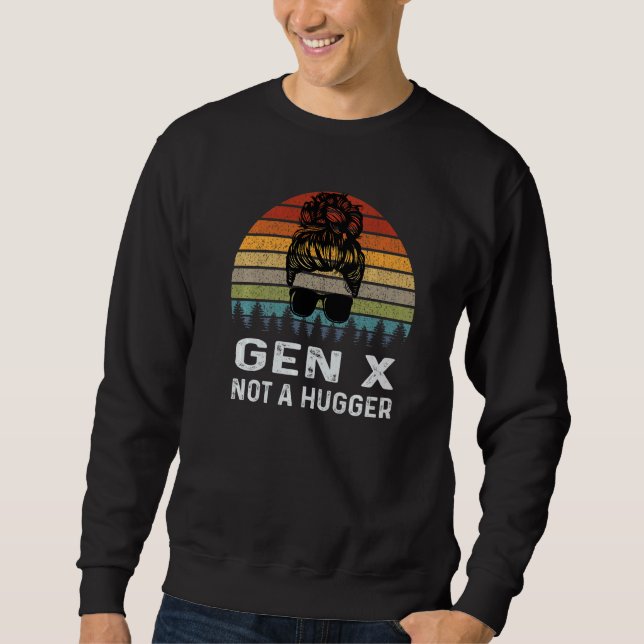 Sweatshirt Génération Rétro Gén X Pas Câline (Devant)