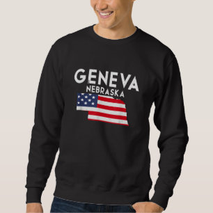 Sweatshirt Genève Nebraska États-Unis État Amérique Voyage Ne