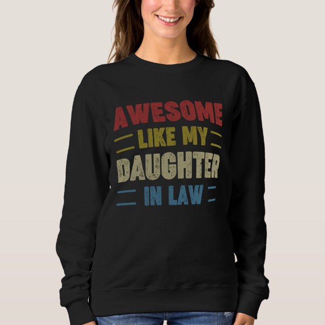 Sweatshirt Génial comme mon père mère de ma belle-fille (Devant)