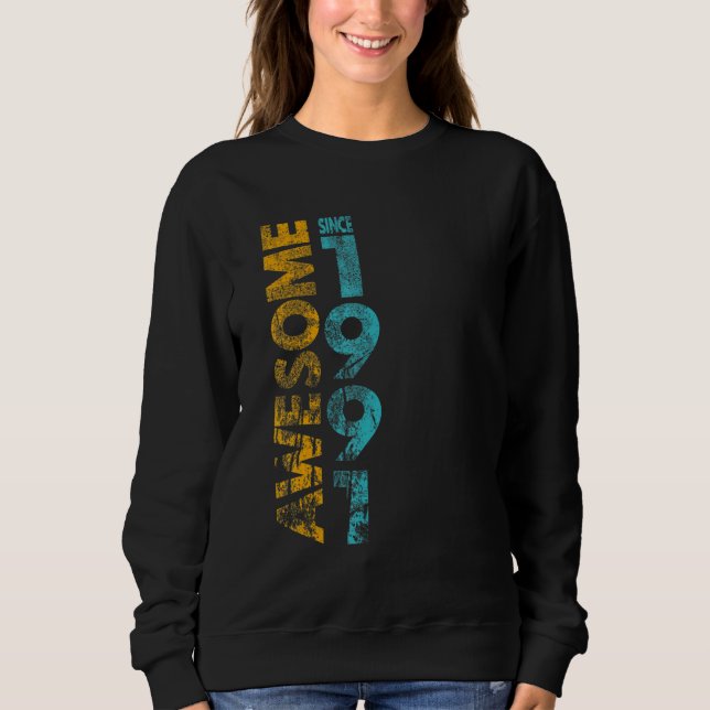 Sweatshirt Génial depuis 1991 2 (Devant)