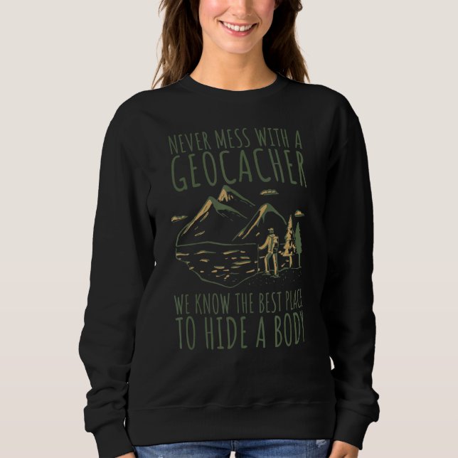Sweatshirt Geocaching Compass Hunter Cache Ne Met Jamais Mess (Devant)