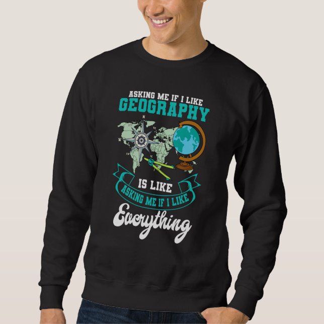 Sweatshirt Geographer Geography Cartographer World Map Geolog (Devant)