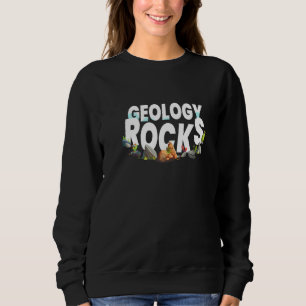 Sweatshirt Géologie Rocks I Géologue Pierre Collecte d'ardois
