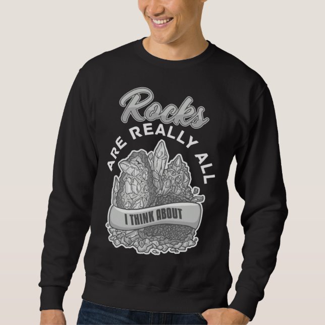 Sweatshirt Geology Rockhounding Rock Geode Geologist Collecto (Devant)