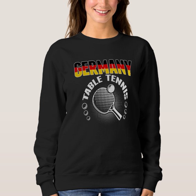 Sweatshirt Germany Table Tennis   Support German Ping Pong Te (Devant)
