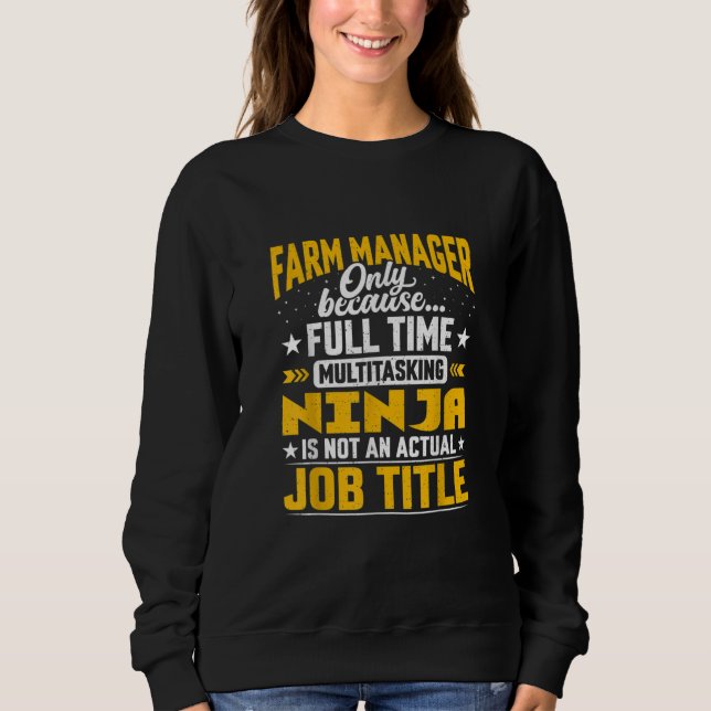 Sweatshirt Gestionnaire de ferme Titre du travail Funny Direc (Devant)