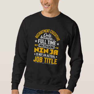 Sweatshirt Gestionnaire de recrutement Directeur exécutif Tit