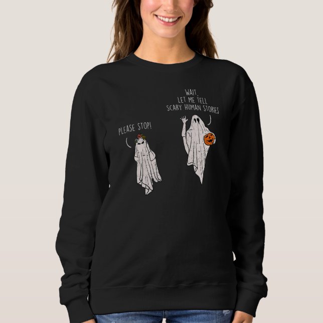 Sweatshirt Ghost Telling Effrayant Histoires humaines Cute Re (Devant)