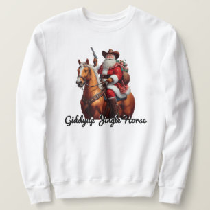 Sweatshirt Giddyup Jingle Horse Noël au Père Noël