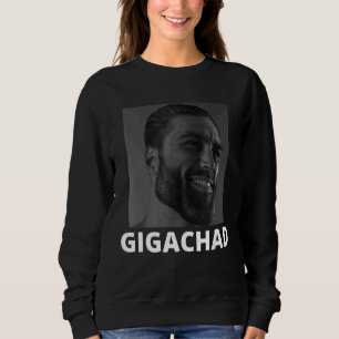 Sweatshirt Gigachad Moyenne Sigma Homme Grindset Mème 10