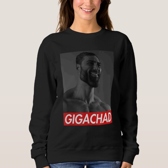 Sweatshirt Gigachad Moyenne Sigma Homme Grindset Mème 9 (Devant)