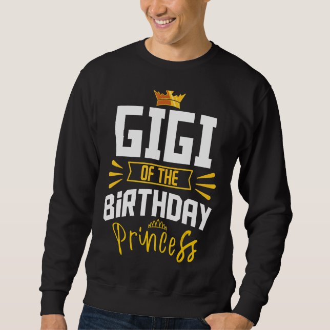 Sweatshirt Gigi De L'Anniversaire Princess Party Anniversaire (Devant)
