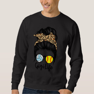 Sweatshirt Gigi Life Messy Bun Cheveux Drôle softball Volleyb