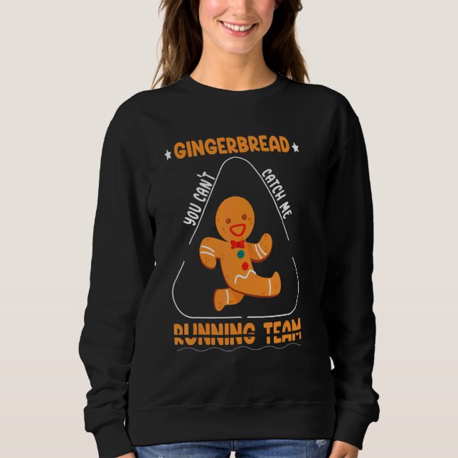 Sweatshirt Gingerbread Christmas Cookie Baking Holiday Costum (Devant)